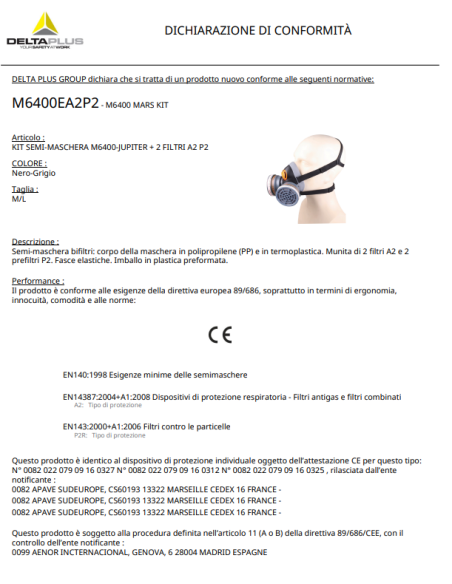 RESPIRATORE A MASCHERA M6400 MARS DELTAPLUS A2 P2 Risponde alla direttiva CE sui DPI 89/686/CEE e alla EN140: 1988.