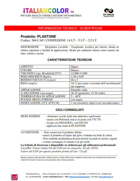 IDROPITTURA Lavabile Traspirante PLASTONE da LT.14 Bianco Opaco per Interni