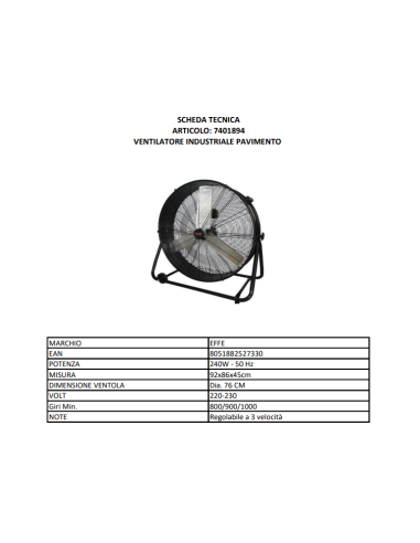Ventilatore Industriale EFFE WIND 30 Ø760 mm 230W con Ruote | 3 Veloci