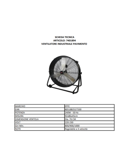 Ventilatore Industriale EFFE WIND 30 Ø760 mm 230W con Ruote | 3 Veloci